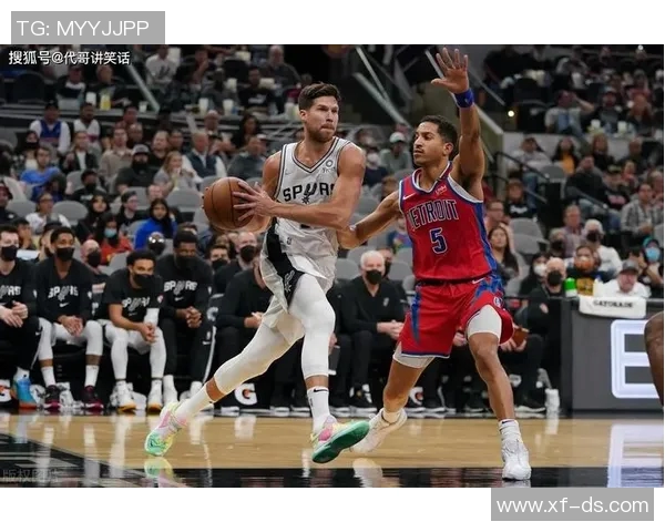 2018至2019赛季马刺与活塞精彩对决回顾与分析 2018至2019赛季马刺与活塞精彩对决回顾与分析