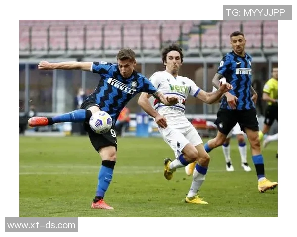 桑普多利亚迎战国际米兰争夺意甲积分榜关键战役